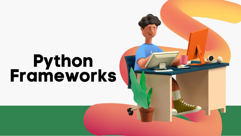 The Top 3 Python Frameworks for Developers